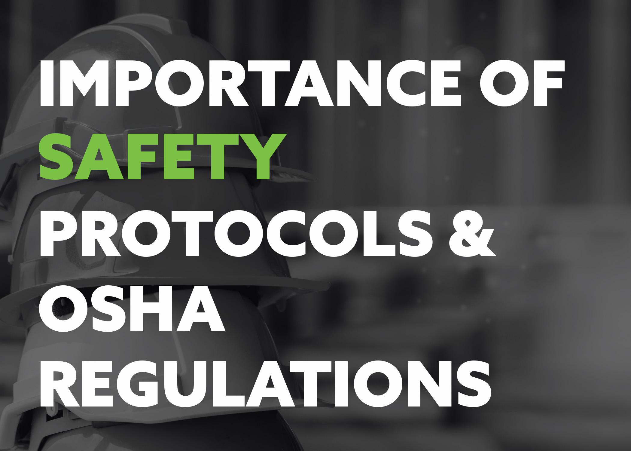 48. The Importance of Safety Protocols and OSHA Regulations - Go Carrera