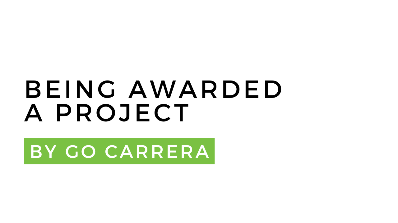 Being Awarded a Project